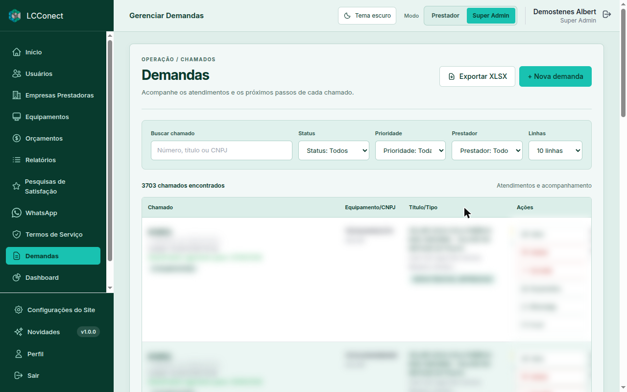 Lista de demandas do LCConect, com busca, filtros e ações por chamado. Dados desfocados.
